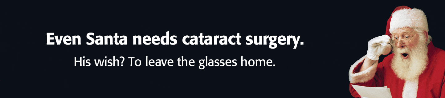Even Santa Needs Cataract Surgery - Learn Why He Chose Dr. Wallace